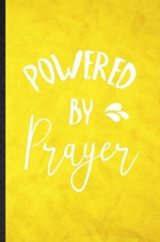 Cover of Powered by Prayer