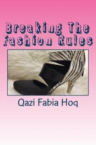 Cover of Breaking the Fashion Rules