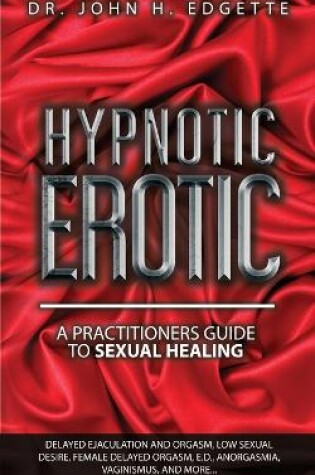 Cover of Hypnotic Erotic
