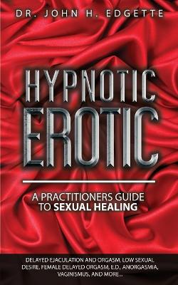Book cover for Hypnotic Erotic