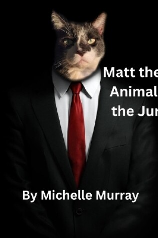 Cover of Matt the Cat Animals of the Jungle