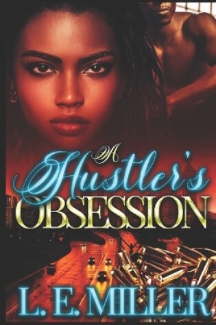 Cover of A Hustler's Obsession
