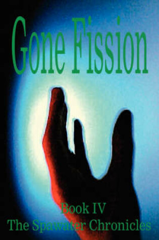 Cover of Gone Fission - Its a Power Thing