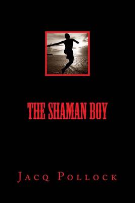 Book cover for The Shaman Boy