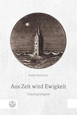 Book cover for Aus Zeit Wird Ewigkeit. Trauerpredigten