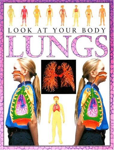 Book cover for Look at Your Body: Lungs