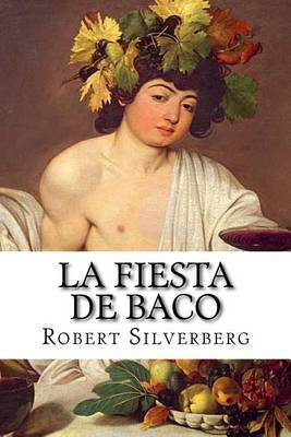 Book cover for La Fiesta de Baco