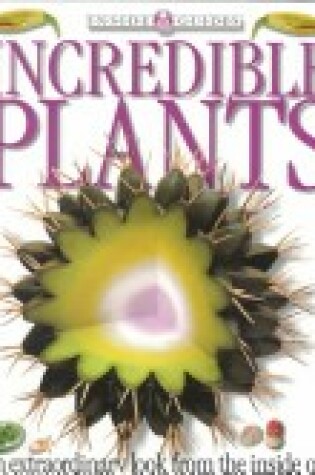 Cover of Incredible Plants