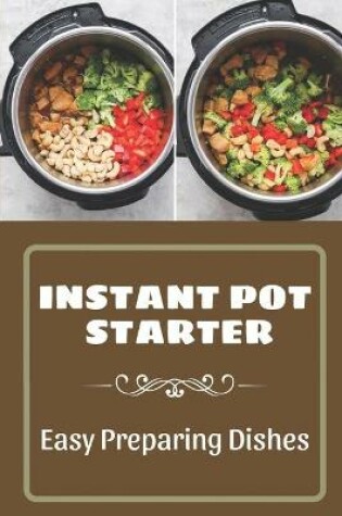 Cover of Instant Pot Starter