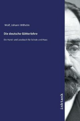 Cover of Die deutsche G�tterlehre