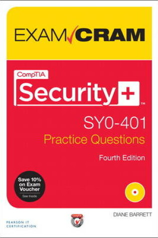 Cover of CompTIA Security+ SY0-401 Practice Questions Exam Cram