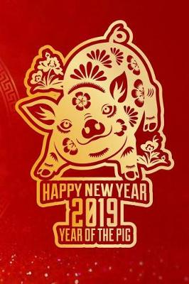 Book cover for Happy New Year 2019 Year of the Pig