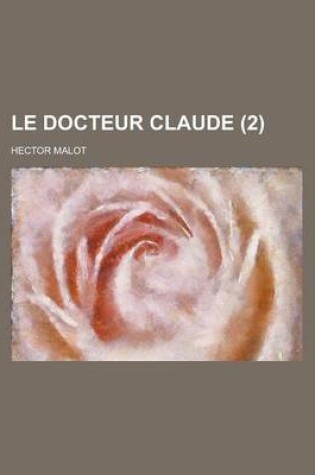 Cover of Le Docteur Claude (2)