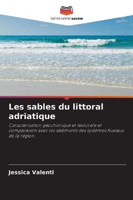 Book cover for Les sables du littoral adriatique