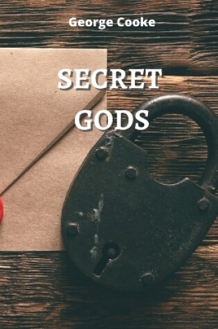 Cover of Secret Gods