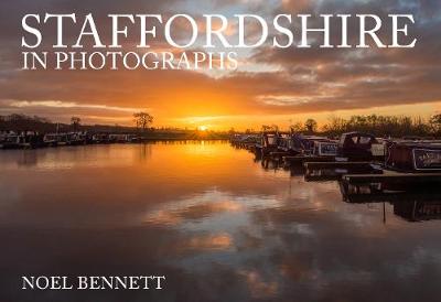 Cover of Staffordshire in Photographs