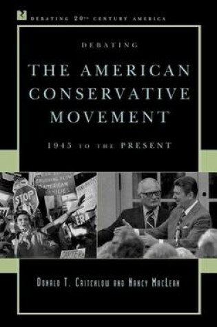 Cover of Debating the American Conservative Movement