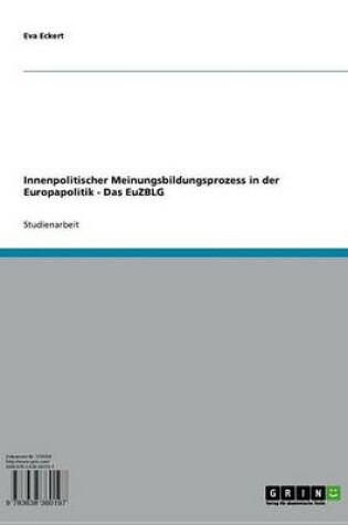 Cover of Innenpolitischer Meinungsbildungsprozess in Der Europapolitik