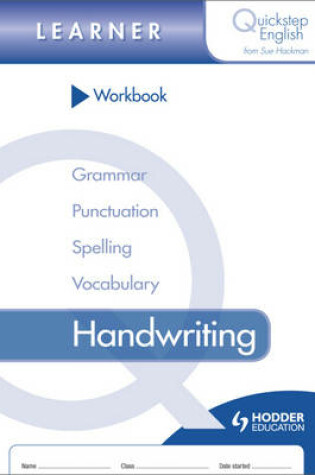 Cover of Quickstep English Workbook Handwriting Learner Stage