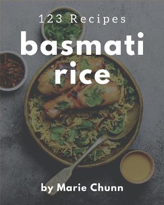 Book cover for 123 Basmati Rice Recipes