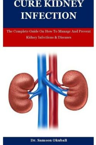 Cover of Cure Kidney Infection