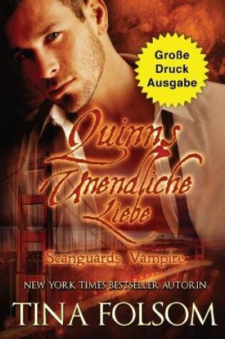 Cover of Quinns Unendliche Liebe (Große Druckausgabe)