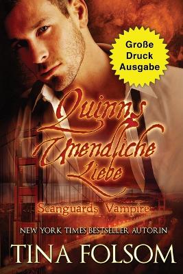 Cover of Quinns Unendliche Liebe (Große Druckausgabe)