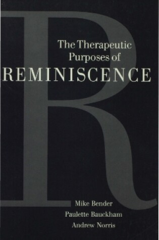 Cover of The Therapeutic Purposes of Reminiscence