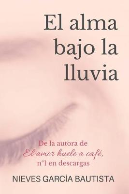 Book cover for El alma bajo la lluvia