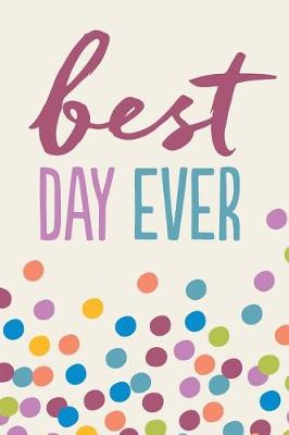 Book cover for Best Day Ever