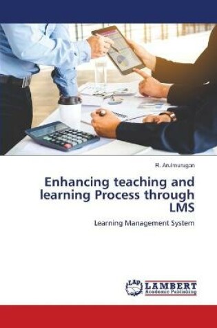 Cover of Enhancing teaching and learning Process through LMS