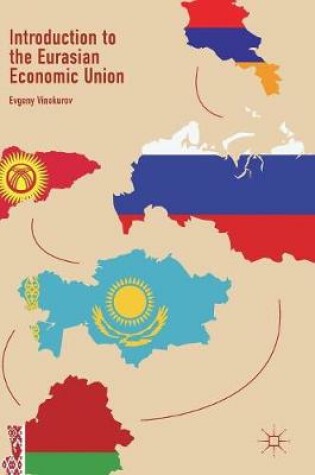 Cover of Introduction to the Eurasian Economic Union