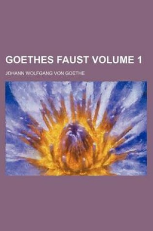 Cover of Goethes Faust Volume 1