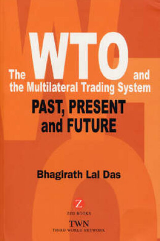 Cover of The WTO and the Multilateral Trading System