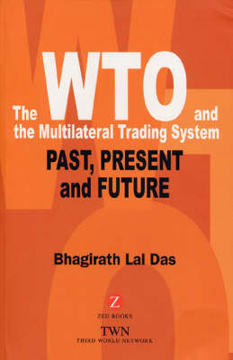 Book cover for The WTO and the Multilateral Trading System