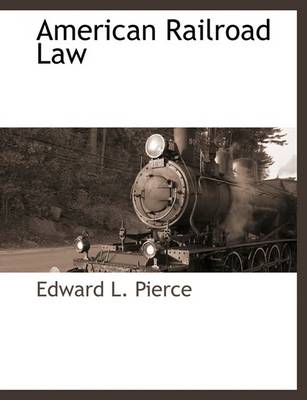 Book cover for American Railroad Law