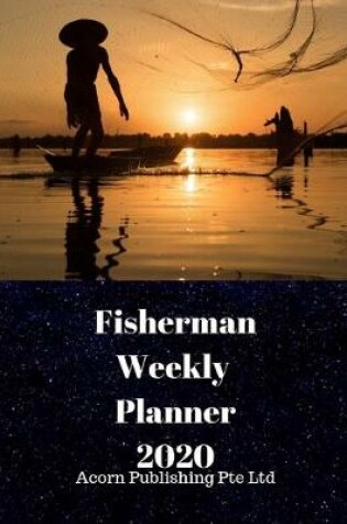 Cover of Fisherman Weekly Planner 2020