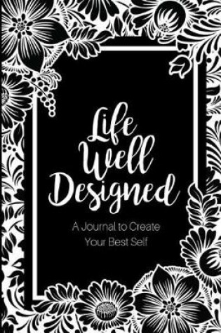 Cover of Life Well Designed