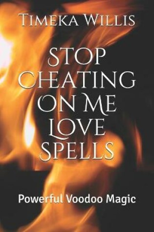 Cover of Stop Cheating On Me Love Spells
