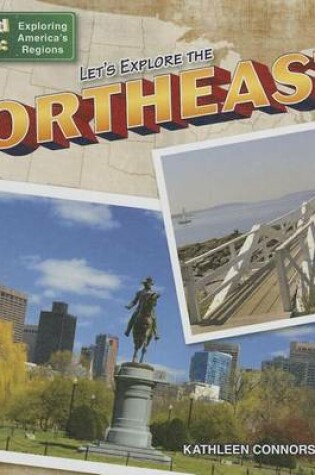Cover of Let's Explore the Northeast