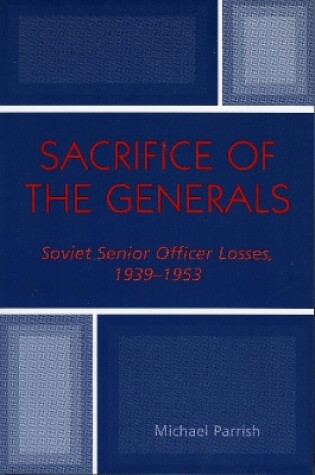 Cover of Sacrifice of the Generals