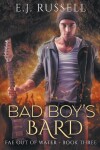 Book cover for Bad Boy's Bard