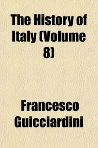 Cover of The History of Italy (Volume 8)
