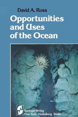 Book cover for Opportunities and Uses of the Ocean