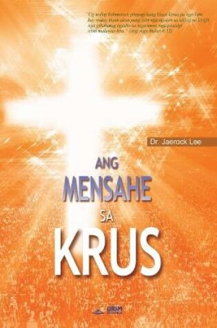 Cover of Ang Mensahe sa Krus