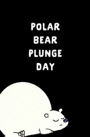 Cover of Polar Bear Plunge Day