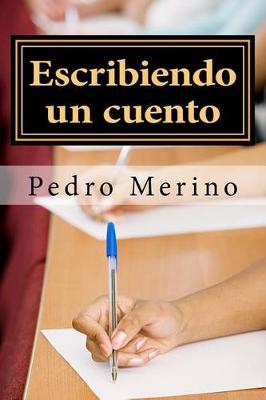 Book cover for Escribiendo Un Cuento