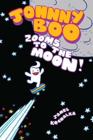Cover of Johnny Boo Zooms to the Moon