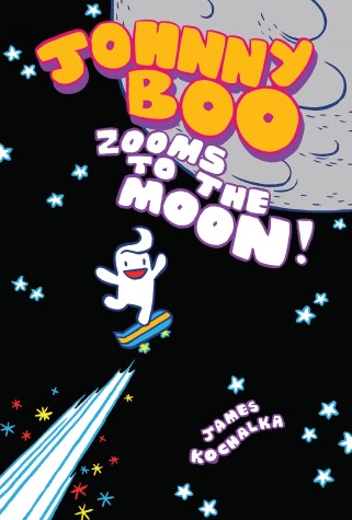 Book cover for Johnny Boo Zooms to the Moon