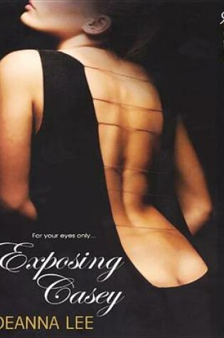 Cover of Exposing Casey